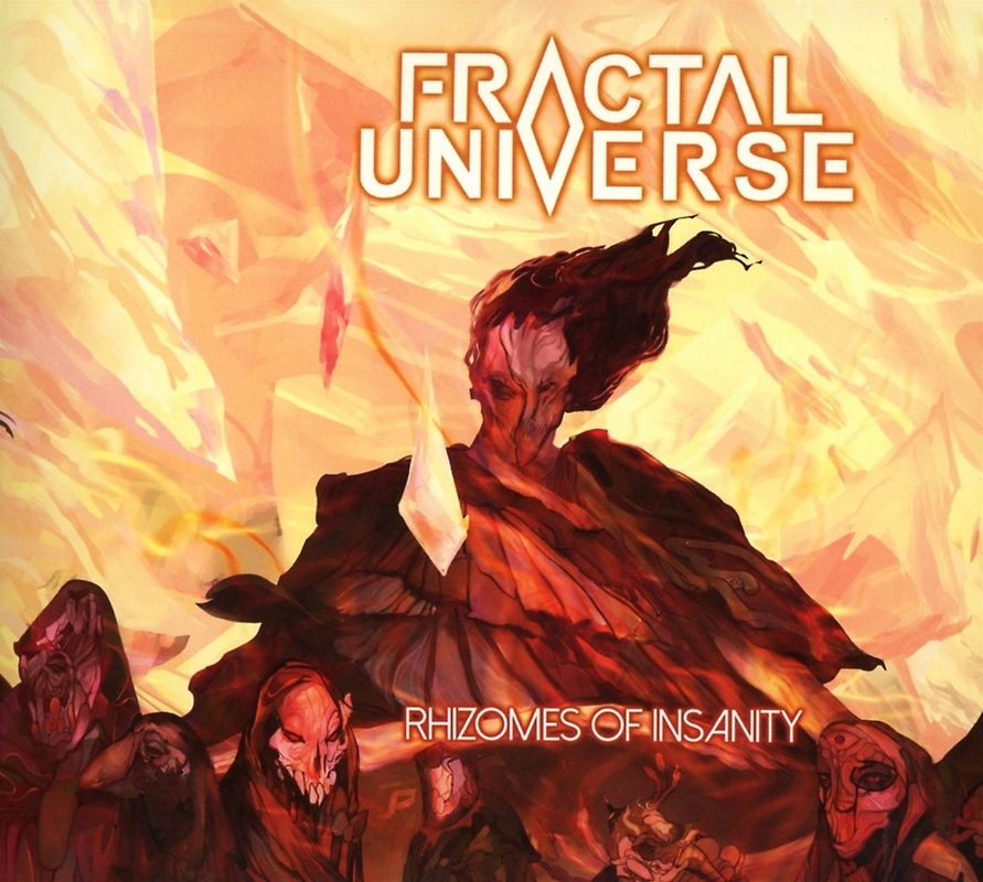 Universe,Fractal - Rhizomes Of Insanity