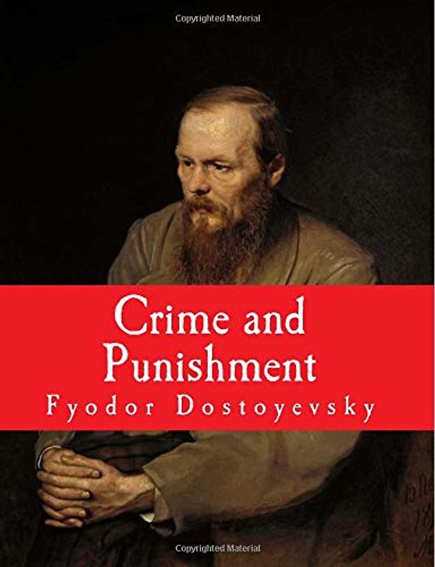 Crime and Punishment [Large Print Edition]: The Complete and Unabridged Classic Edition (Summit Classic Large Print Editions)