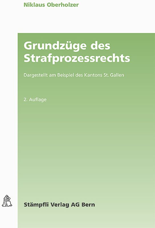Grundzüge des Strafprozessrechts