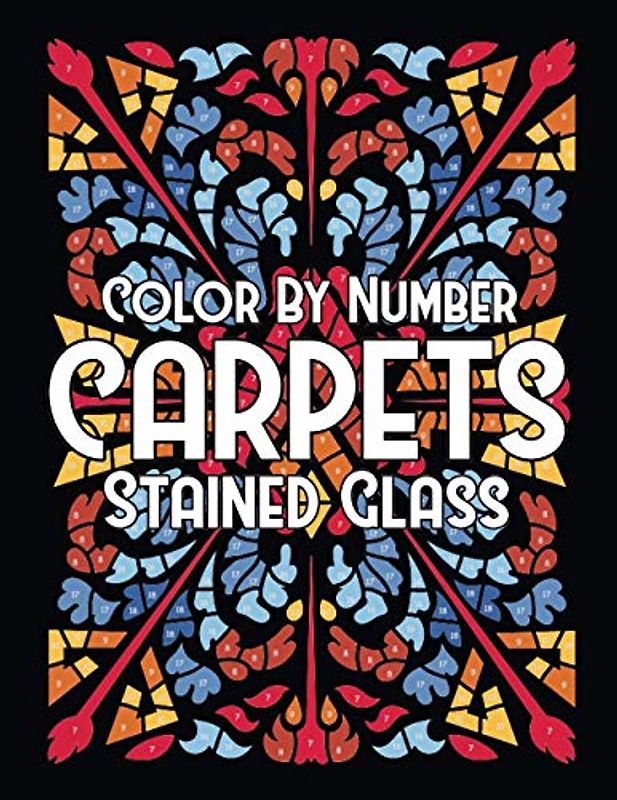Color By Number CARPETS Stained Glass