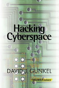 Hacking Cyberspace