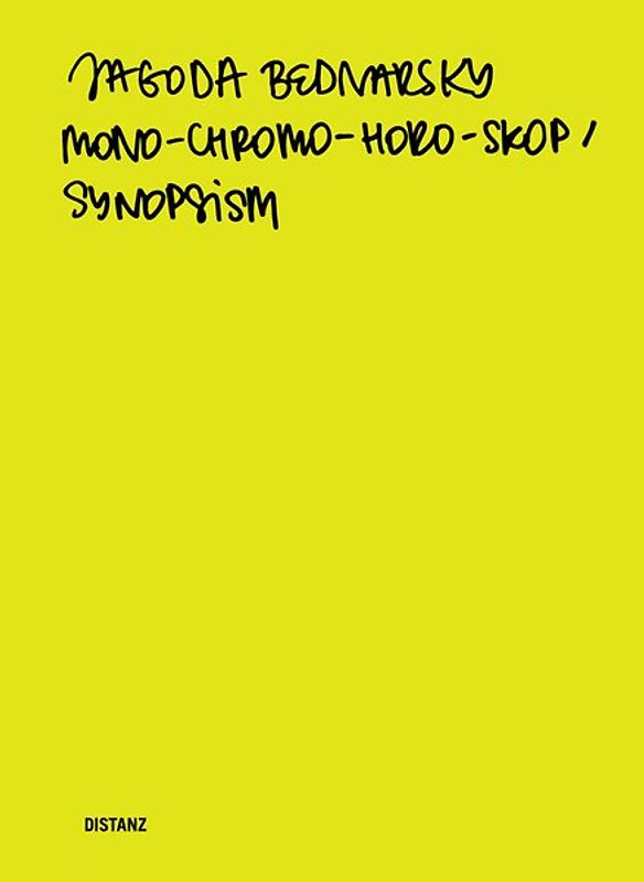 Mono-Chromo-Horo-Skop / Synopsism