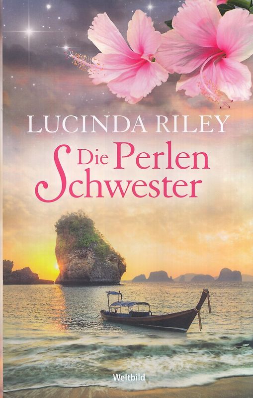Die Perlenschwester - Lucinda Riley [Taschenbuch, Weltbild]