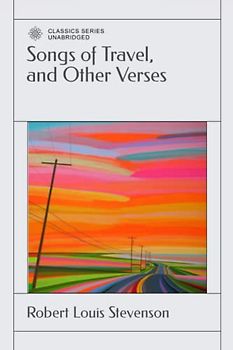 Songs of Travel, and Other Verses