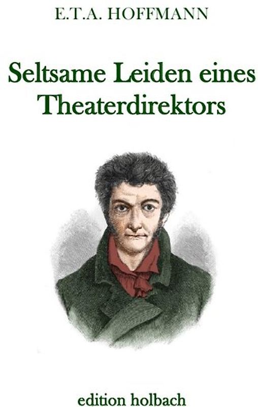 Seltsame Leiden eines Theaterdirektors