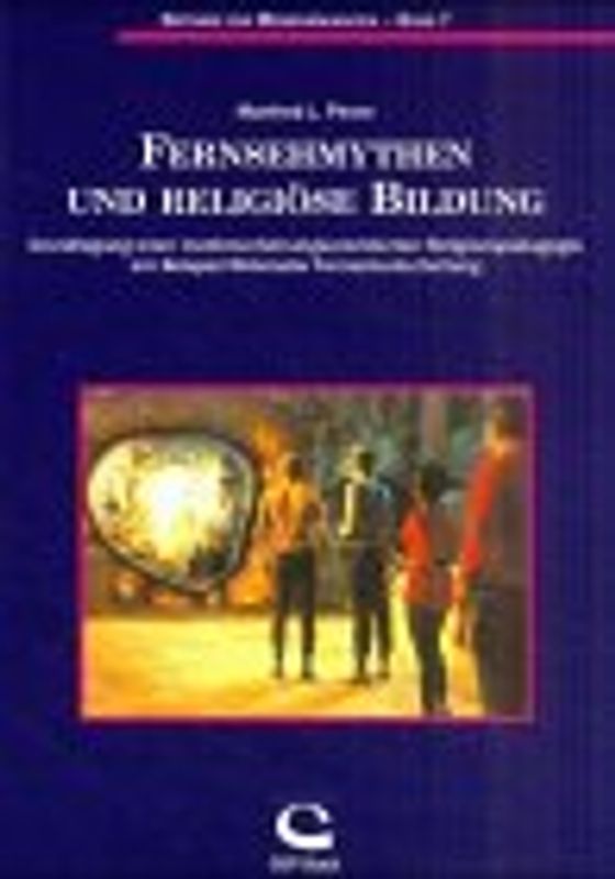 Fernsehmythen und religiöse Bildung