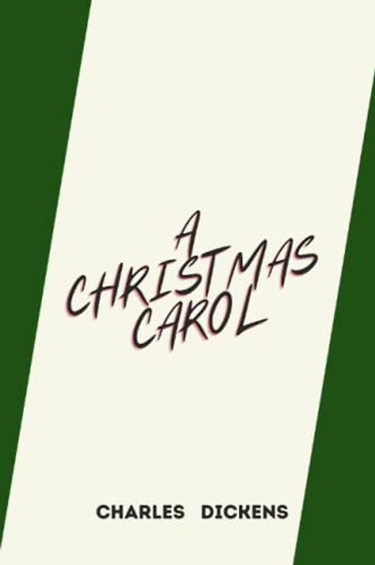 a christmas carol by charles dickens