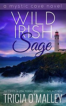 Wild Irish Sage (The Mystic Cove Series, Band 10)