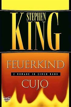 Feuerkind /Cujo