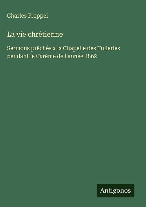 La vie chrétienne
