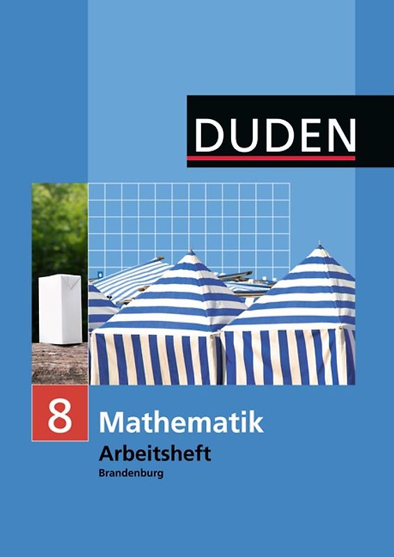 Duden Mathematik - Sekundarstufe I - Brandenburg / 8. Schuljahr - Arbeitsheft