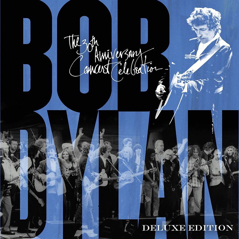 Dylan,Bob - 30th Anniversary Concert Celebration [Deluxe Editi