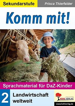 Komm mit! - Sprachmaterial für DaZ-Kinder