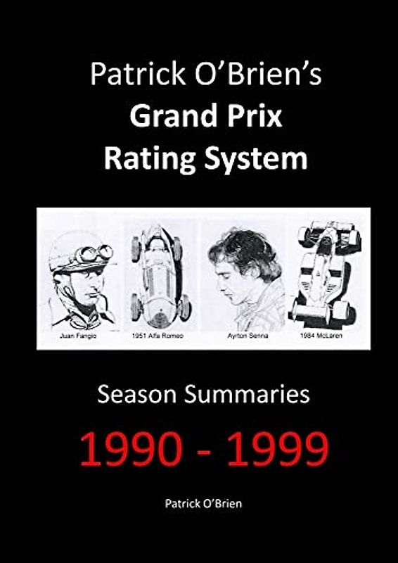 Patrick O'Brien's Grand Prix Rating System: Season Summaries 1990-1999