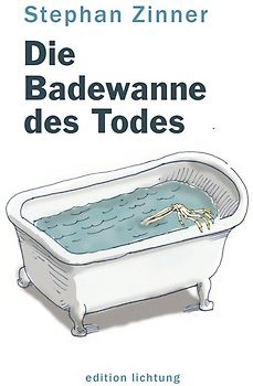 Die Badewanne des Todes