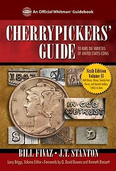 Cherrypickers' Guide to Rare Die Varieties of United States Coins Volume 2