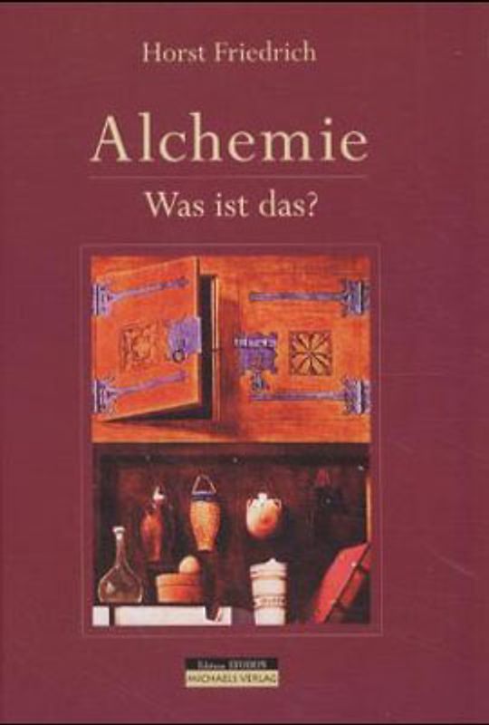 Alchemie. Was ist das?