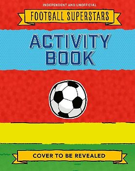 Football Superstars: Activities Book