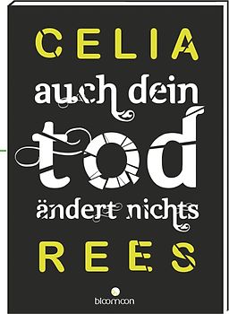 Auch dein Tod ändert nichts