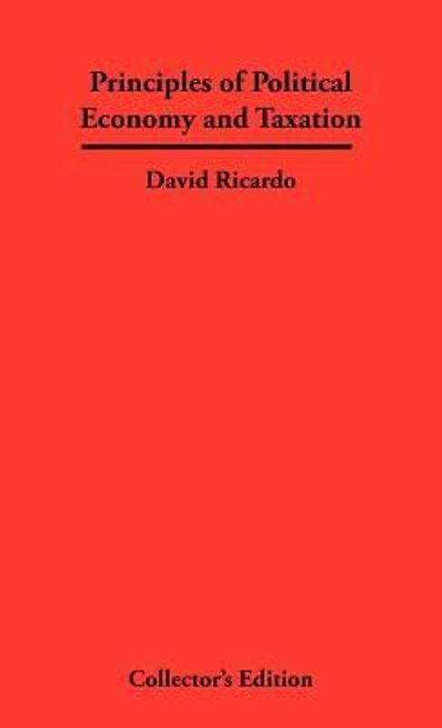 Principles of Political Economy and Taxation