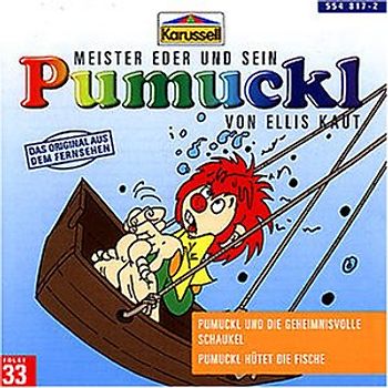 Meister Eder und sein Pumuckl: Folge 33 - Pumuckl und die geheimnisvolle Schaukel / Pumuckl hütet die Fische