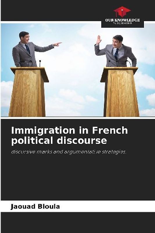 Immigration in French political discourse