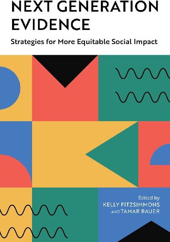 Next Generation Evidence