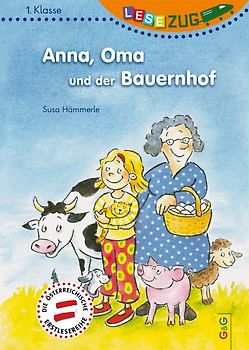 LESEZUG/1. Klasse: Anna, Oma und der Bauernhof