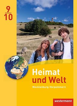 Heimat und Welt - Ausgabe 2014 für Regionale Schulen in Mecklenburg-Vorpommern