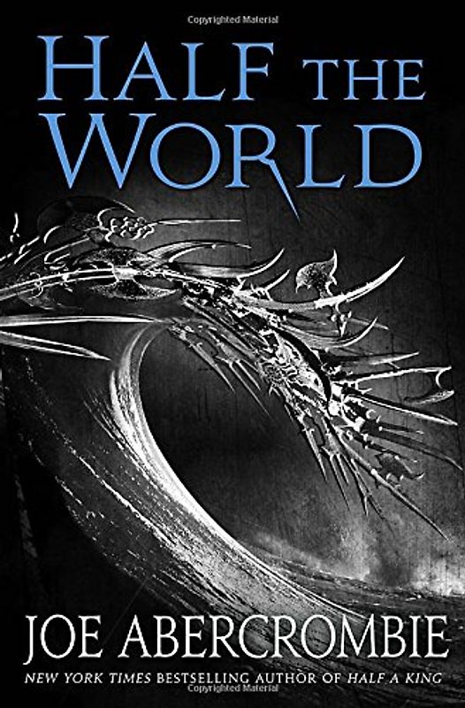 Half the World (Shattered Sea) - Abercrombie, Joe