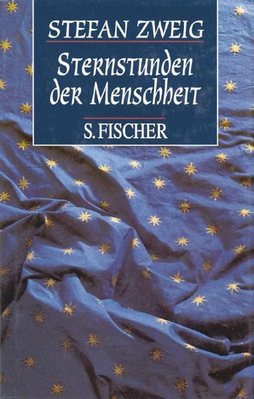 Sternstunden der Menschheit