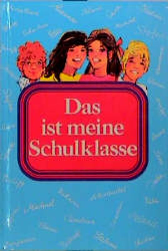 Das ist meine Schulklasse (blau)
