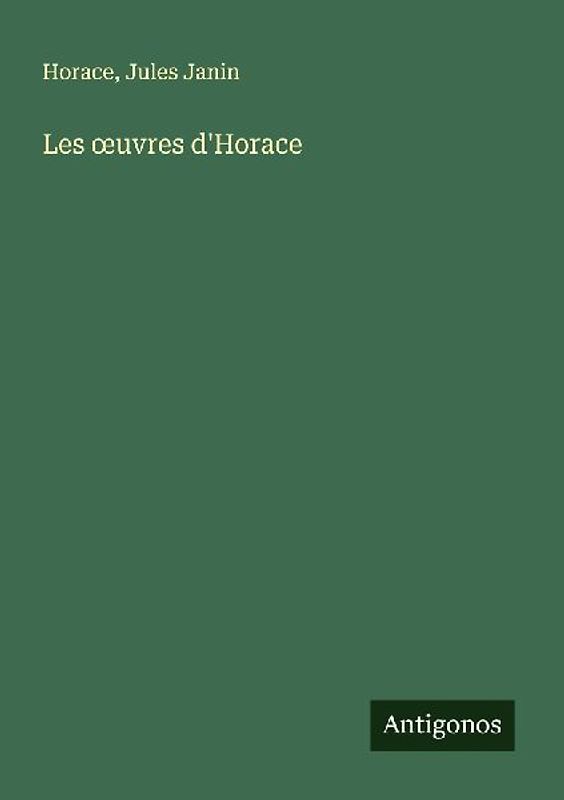 Les ¿uvres d'Horace