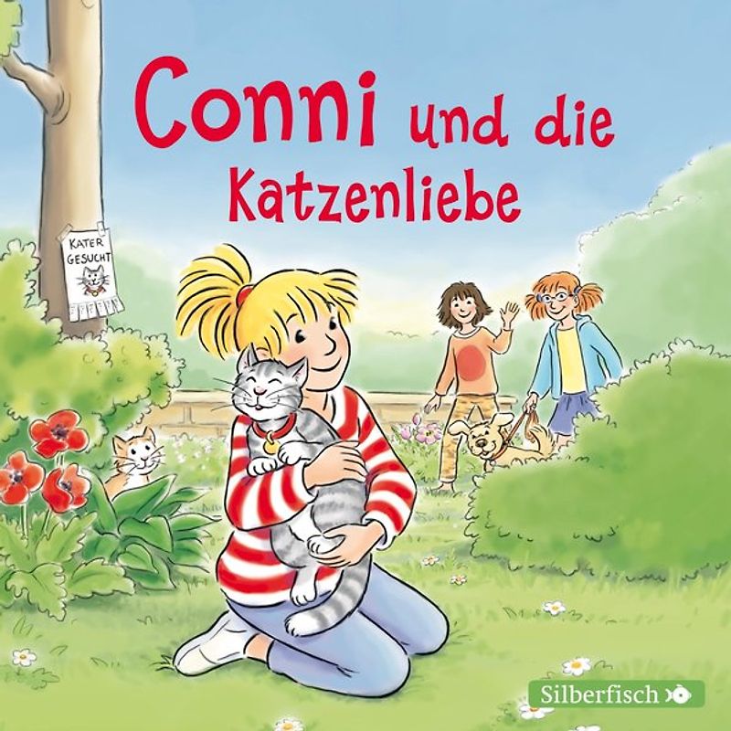 Conni und die Katzenliebe (Meine Freundin Conni - ab 6)