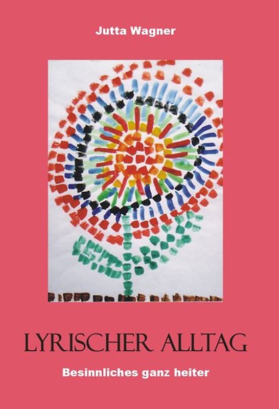 Lyrischer Alltag