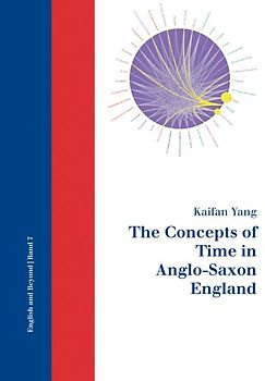 The Concepts of Time in Anglo-Saxon England