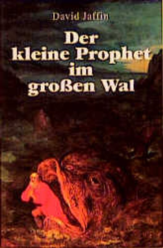 Der kleine Prophet im grossen Wal