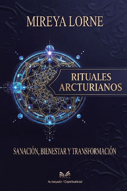 Rituales Arcturianos
