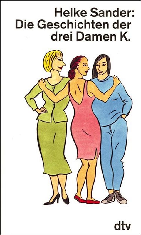 Die Geschichten der drei Damen K.