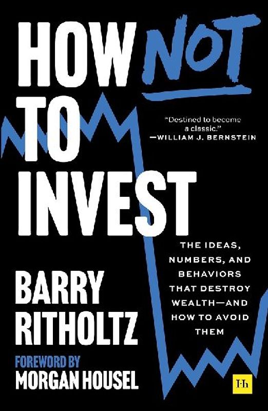 How Not to Invest