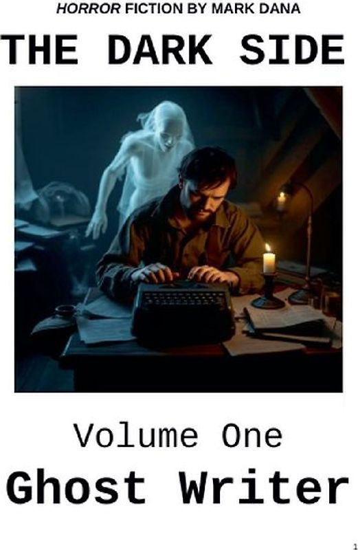 The Dark Side Volume One