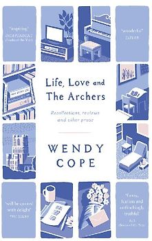 Life, Love and The Archers