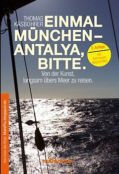 Einmal München - Antalya, bitte.
