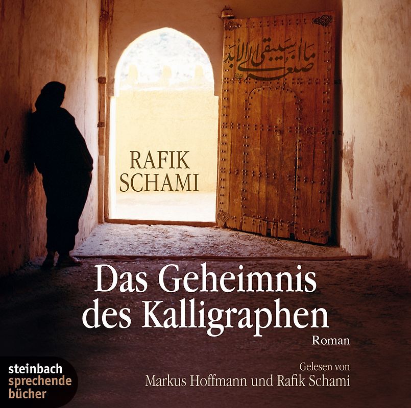 Das Geheimnis des Kalligraphen