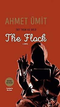 The Flock: Try Them As Gold - Çok Satan "Kavim" Romanının İngilizcesi