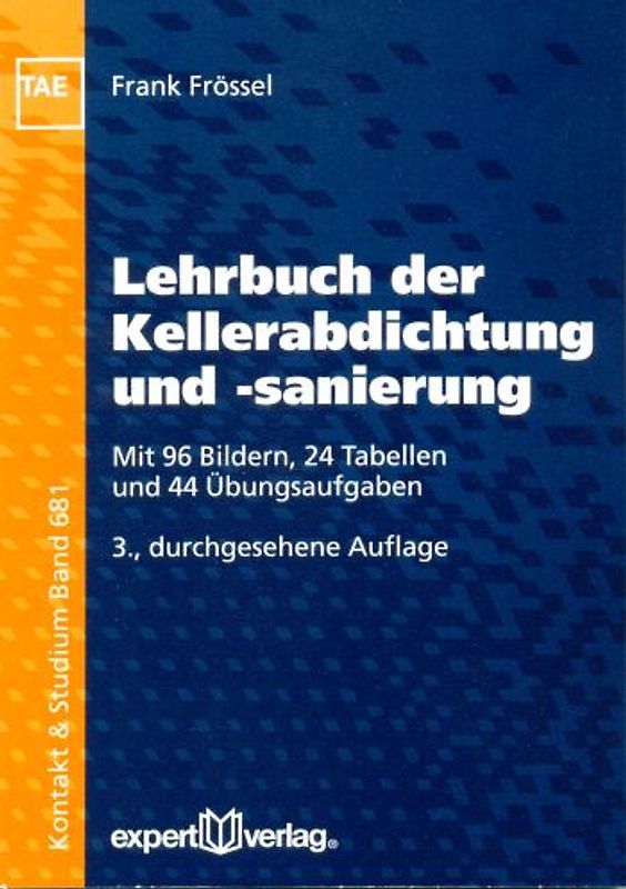 Lehrbuch der Kellerabdichtung und -sanierung