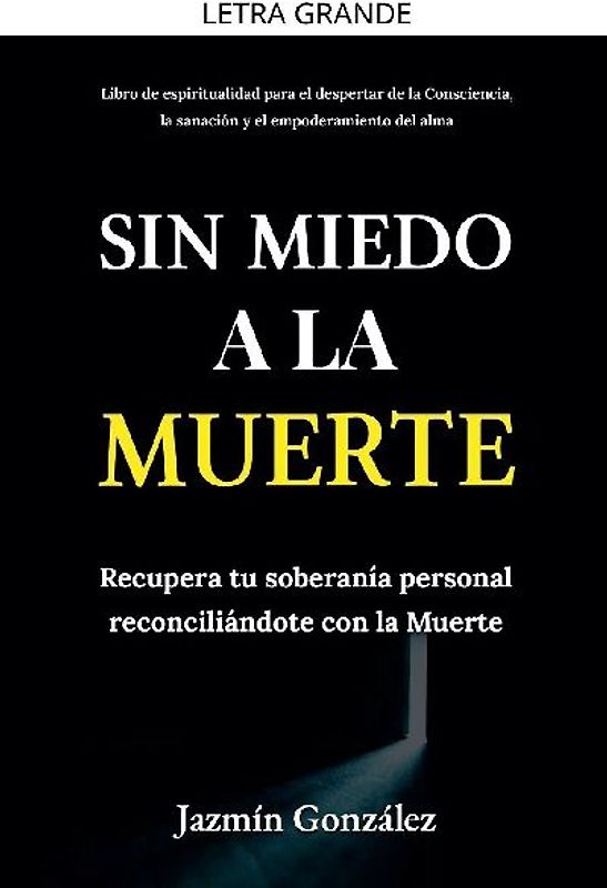 Sin miedo a la Muerte