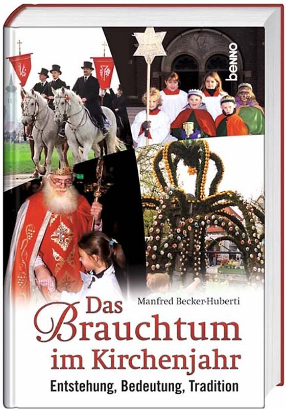 Das Brauchtum im Kirchenjahr