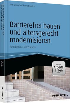 Barrierefrei bauen und altersgerecht modernisieren - inkl. Arbeitshilfen online