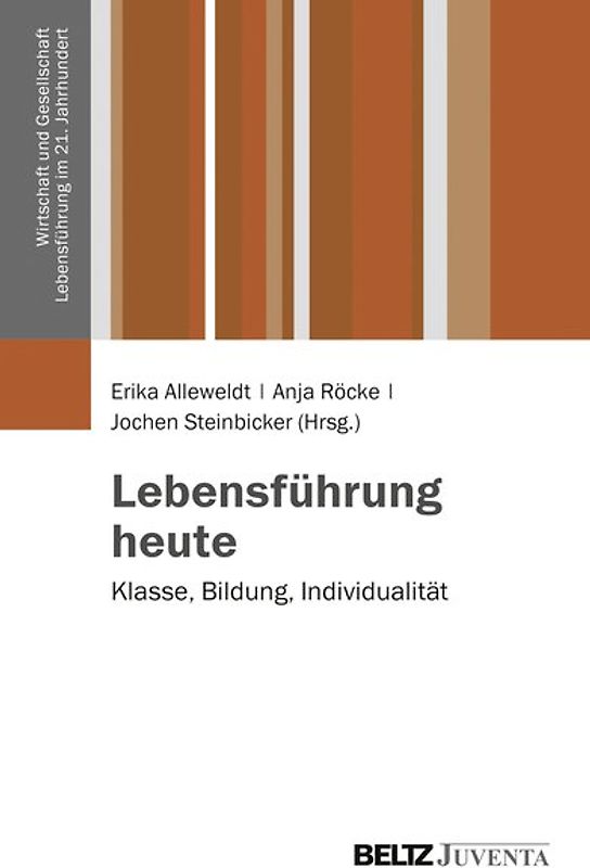 Lebensführung heute